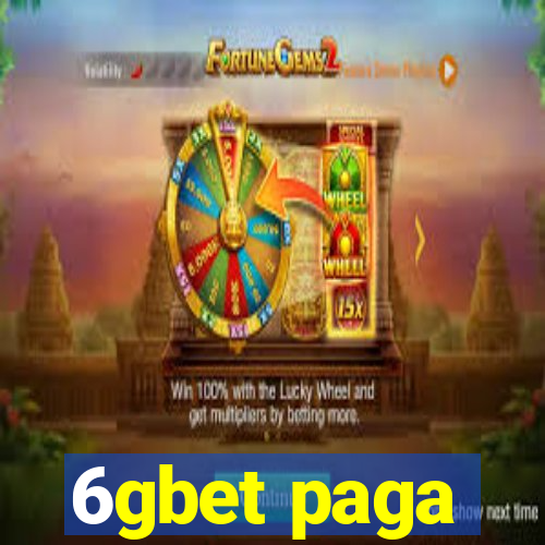 6gbet paga